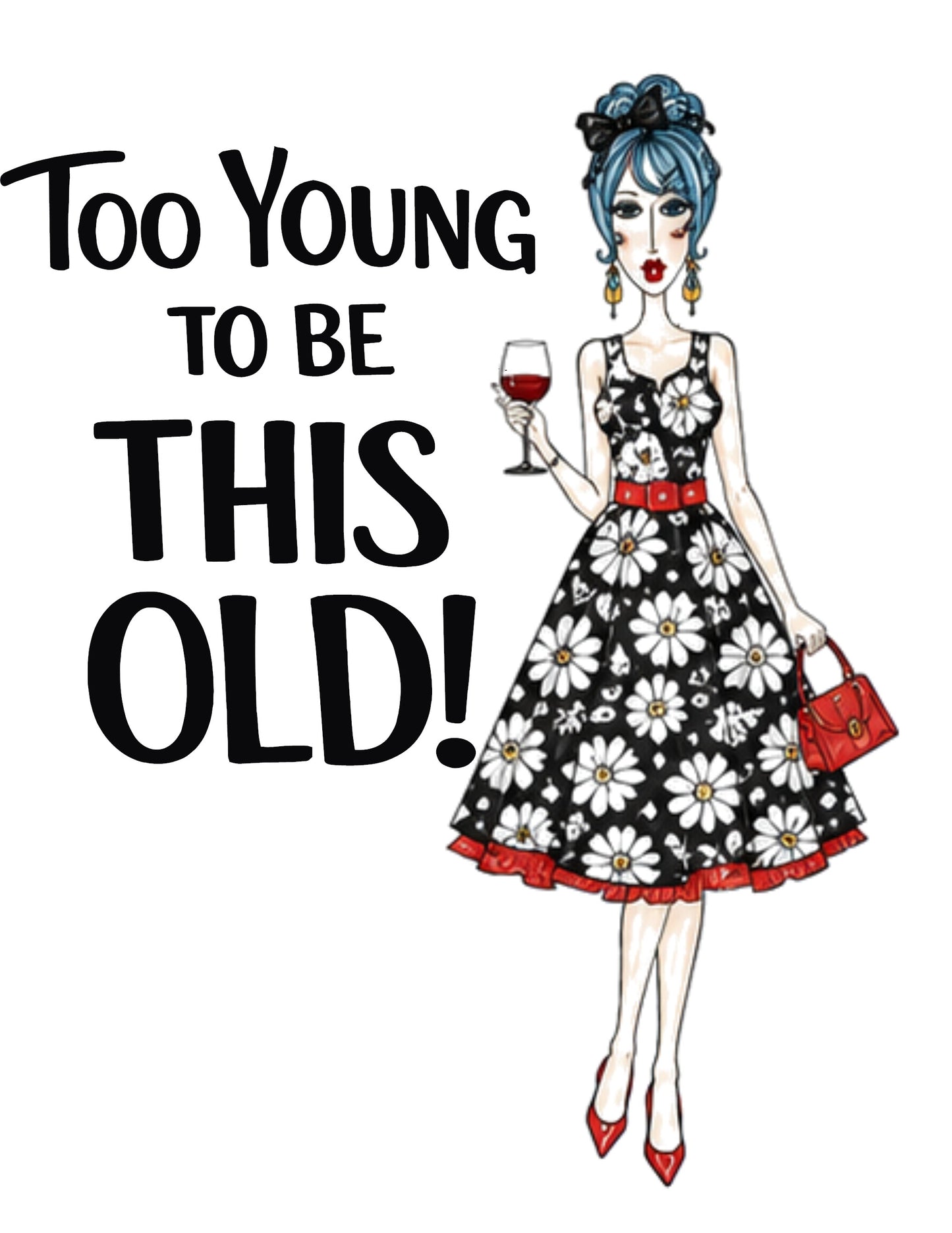 "Too Young to Be This Old..." Funny Aging Kitchen Towel | Best Friend Birthday Gift