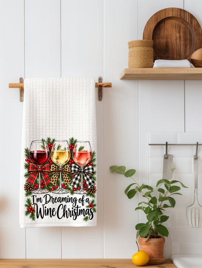 I'm Dreaming of a Wine Christmas Kitchen Towel