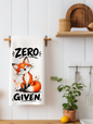 Zero Fox Given | Funny Kitchen Towel | Funny Gift