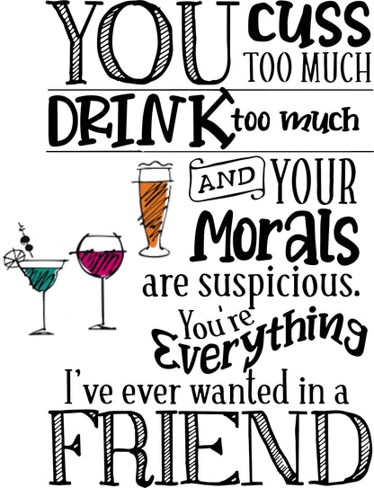 You Drink too Much You Cuss Too Much Kitchen Towel